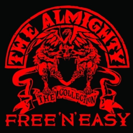 The Almighty – Free 'N' Easy - The Almighty Collection