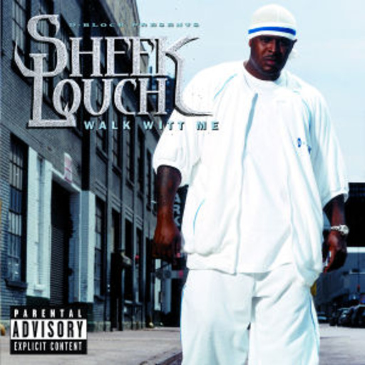 Sheek Louch – Walk Witt Me