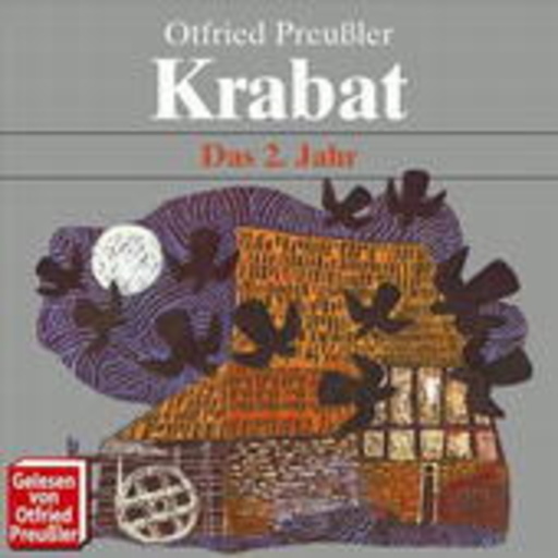 Otfried Preußler – Krabat - Das 2. Jahr