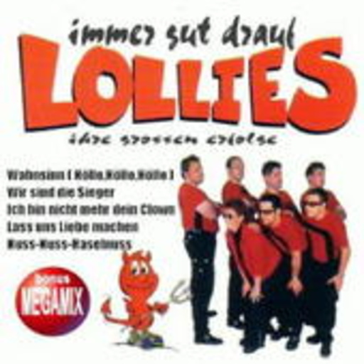 Lollies – Immer gut drauf