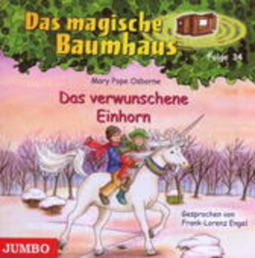 Frank-Lorenz Engel – Das magische Baumhaus - Folge 34: Das verwunschene Einhorn