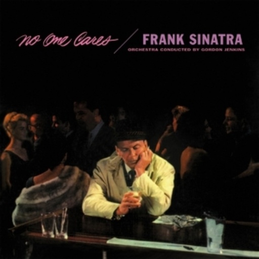 Frank Sinatra – No One Cares