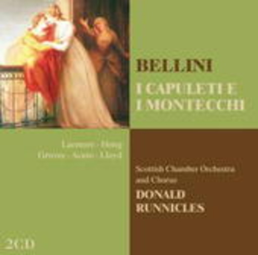 Donald Runnicles – I Capuleti (Opera Collection)