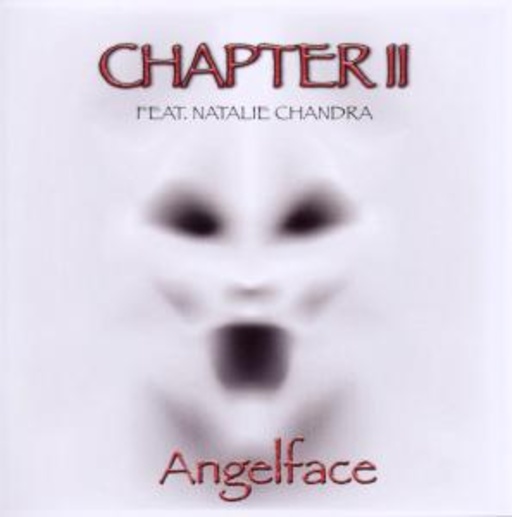 Chapter II feat. Natalie Chandra – Angelface