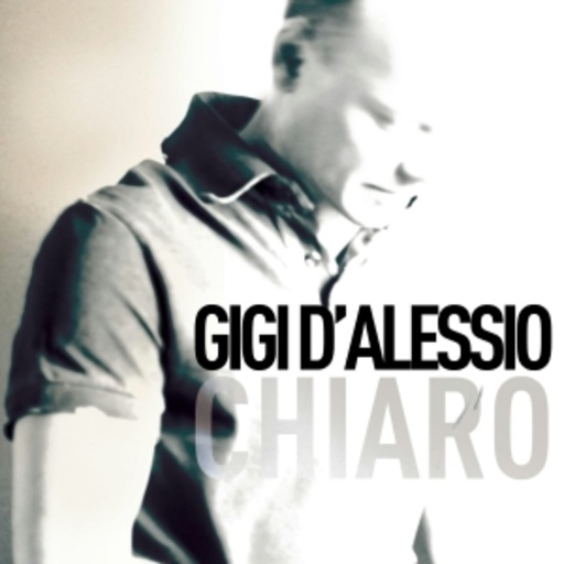 Gigi D'Alessio – Chiaro