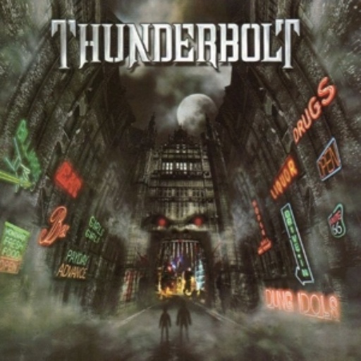 Thunderbolt – Dung Idols