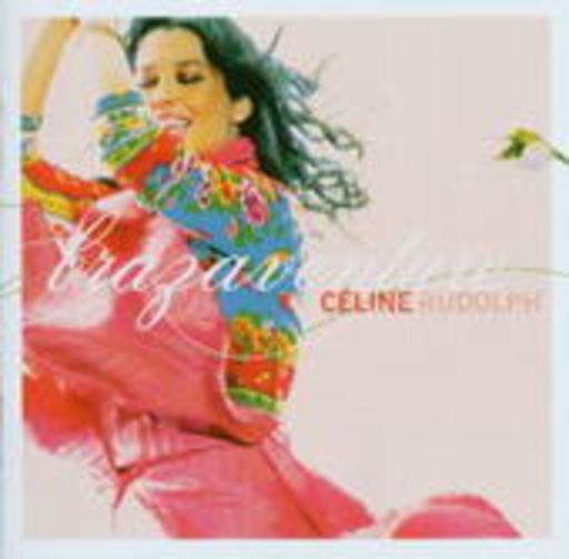 Céline Rudolph – Brazaventure