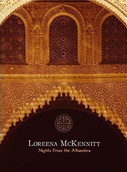 Loreena McKennitt – Nights From The Alhambra