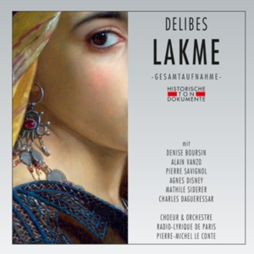 Pierre-Michelle Le Conte – Lakme (GA 1961 aus Paris)