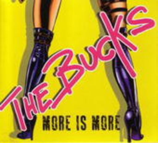 The Bucks – More Is More