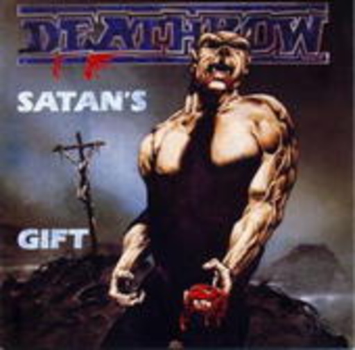 Deathrow – Satan's Gift