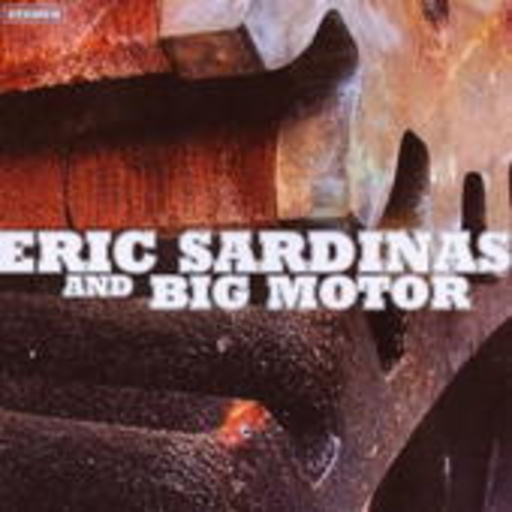 Eric Sardinas – Eric Sardinas & Big Motor