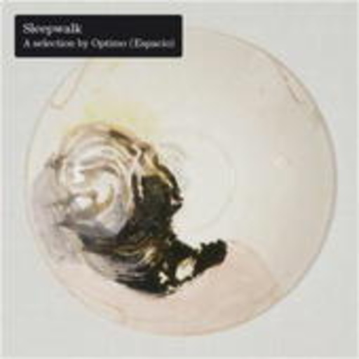 Diverse – Optimo-Sleepwalk