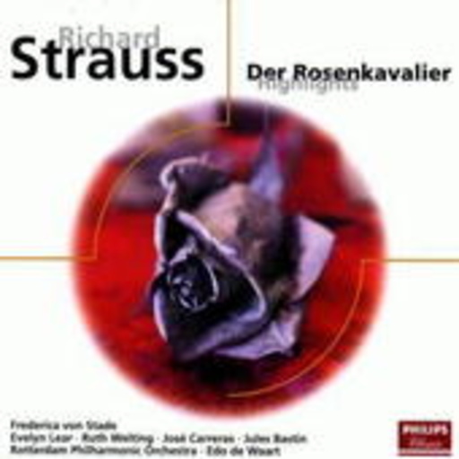 Edo De Waart/Rotterdam Philharmonic Orchestra – Der Rosenkavalier - Highlights