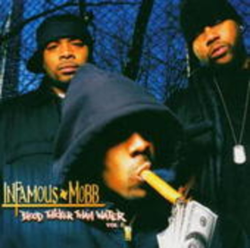 Infamous Mobb – Blood Thicker Than Water Vol. 1