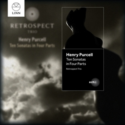 Retrospect Trio – Ten Sonatas In Four Parts