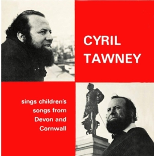 Cyril Tawney – Children's Songs From Devon And Cornwall
