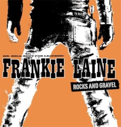 Frankie Laine – Rocks and Gravel