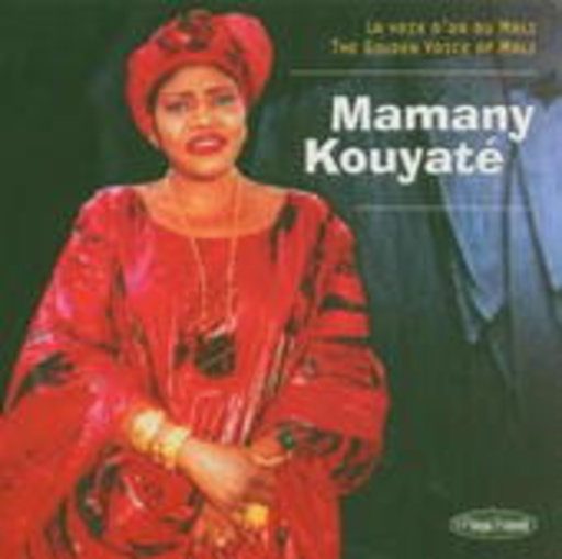 Mamany Kouyate – The Golden Voice Of Mali