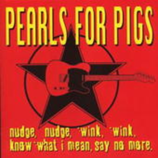 Nudge, Wink, Know What I Mean, Say No