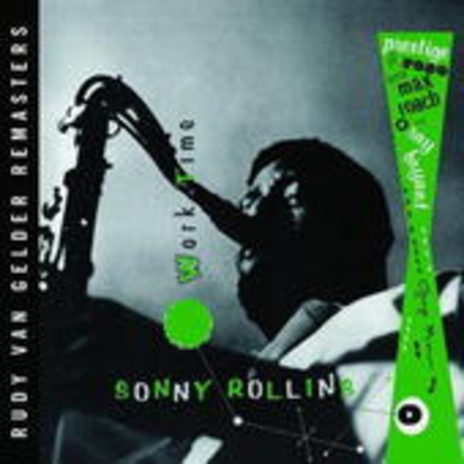Sonny Rollins – Worktime (Rudy Van Gelder Remaster)