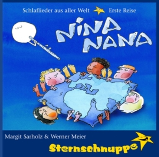 Sternschnuppe – Nina Nana - Schlaflieder