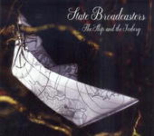 State Broadcasters – The Ship & The Iceberg
