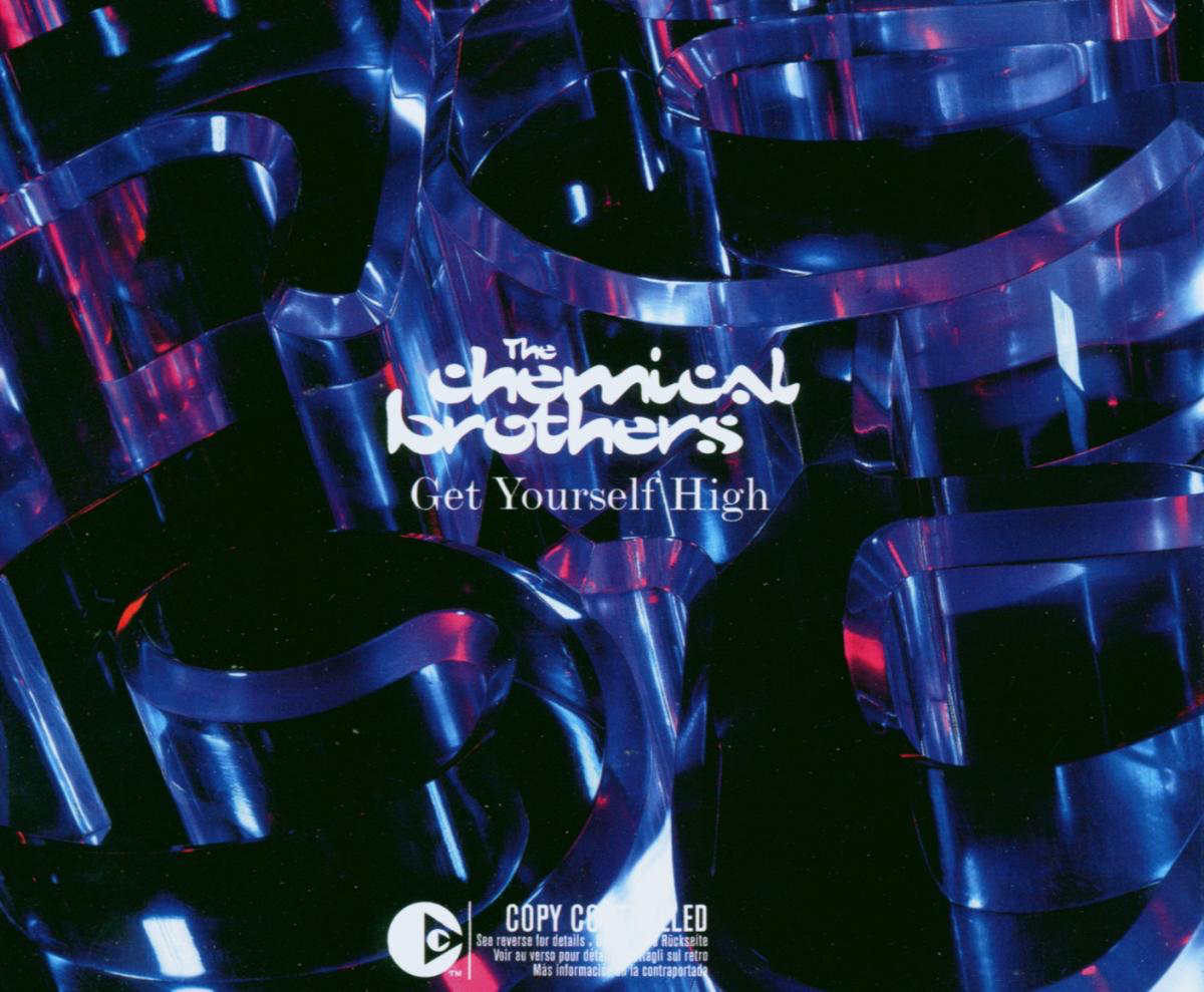 The Chemical Brothers – Get Yourself High