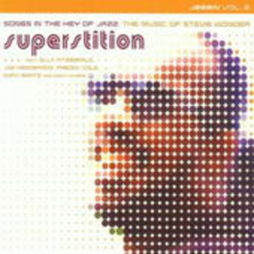 Diverse – Superstition - The Music Of Stevie Wonder (Songs In The Key Of Jazz)
