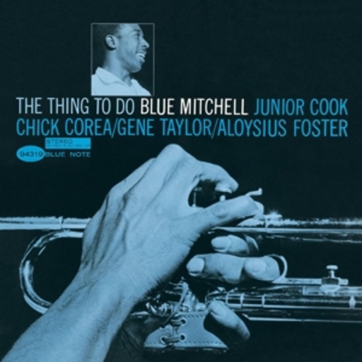 Blue Mitchell – The Thing To Do