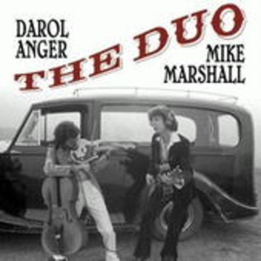 Darol Anger & Mike Marshall – The Duo