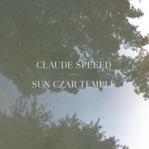 Claude Speeed – Sun Czar Temple