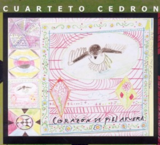 Cuarteto Cedron – Corazon De Piel Afuera - Godino