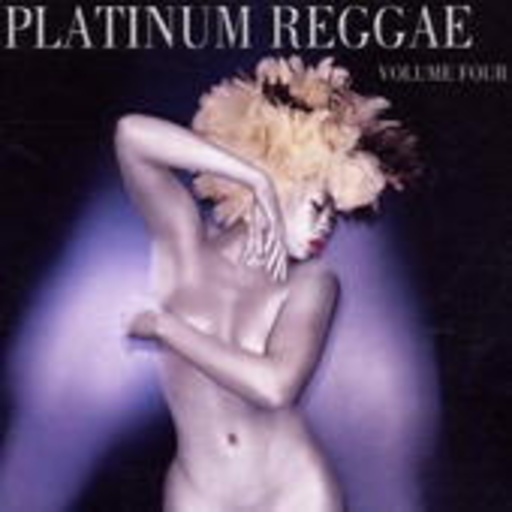 Diverse – Platinum Reggae - Volume Four