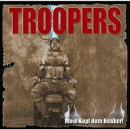 Troopers – Mein Kopf dem Henker