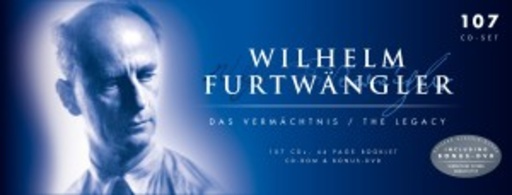 Wilhelm Furtwängler – The Legacy