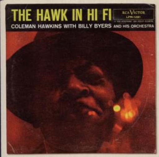Coleman Hawkins – The Hawk In Hi-Fi
