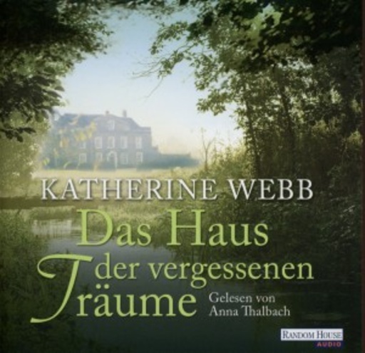 Anna Thalbach – Das Haus der vergessenen Träume