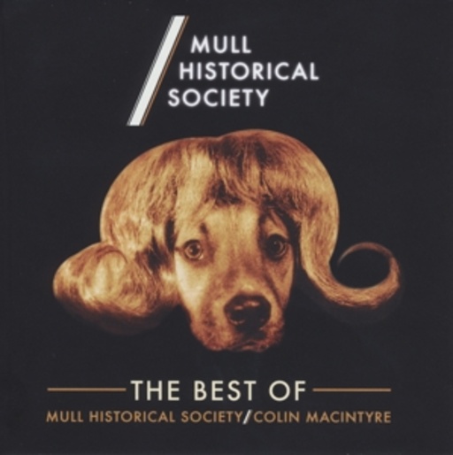 The Best Of Mull Historical Society/Colin Macintryre