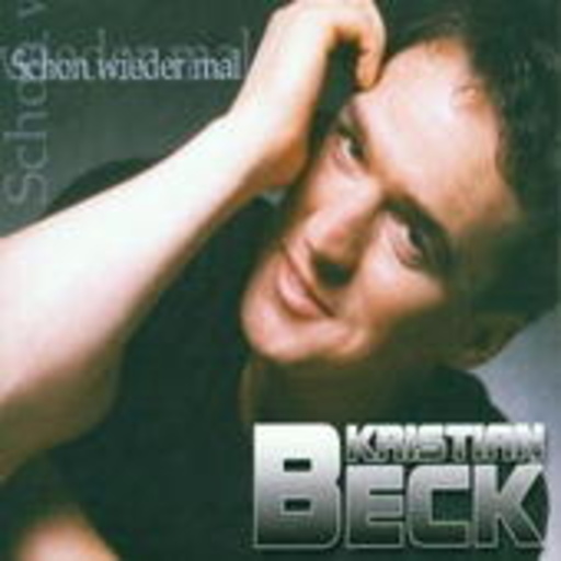 Kristian Beck – Schon wieder mal