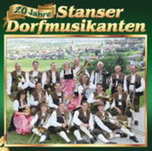 Stanser Dorfmusikanten – 20 Jahre