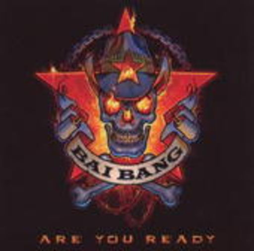 Bai Bang – Are You Ready?