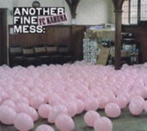 Diverse – Another Fine Mess - FC Kahuna pres.