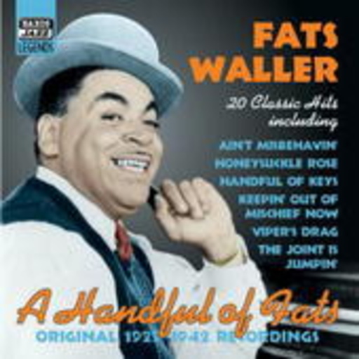 Fats Waller – A Handful Of Fats (20 Classic Hits 1929-1942 Recordings)