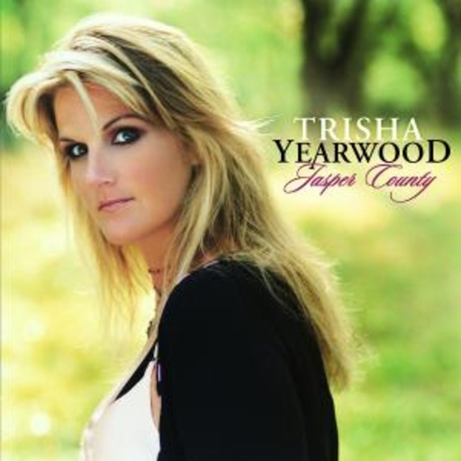 Trisha Yearwood – Jasper Country