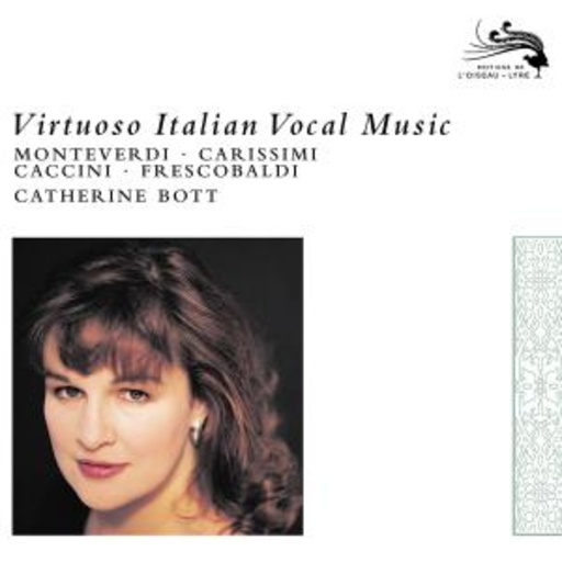 Catherine Bott/New London Consort – Virtuosi Italian Vocal Music