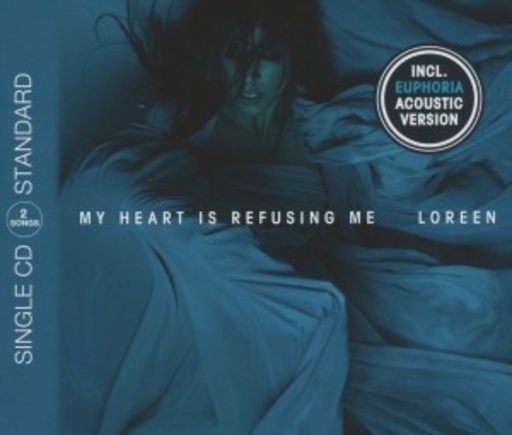 My Heart Is Refusing Me