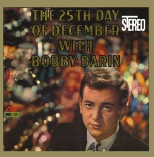 Bobby Darin – The 25th Day Of December With Bobby Darin