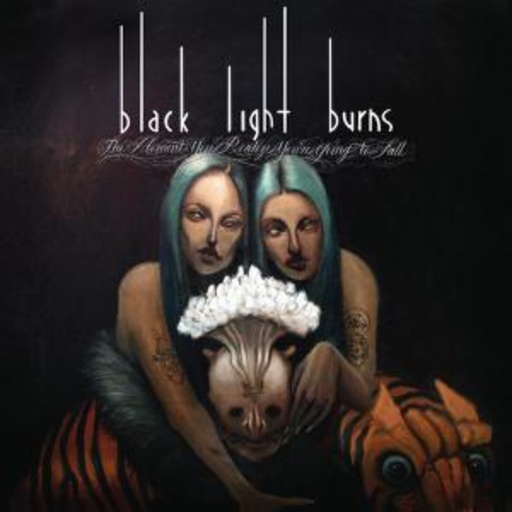 Black Light Burns – The Moment You Realize You're Going To Fall