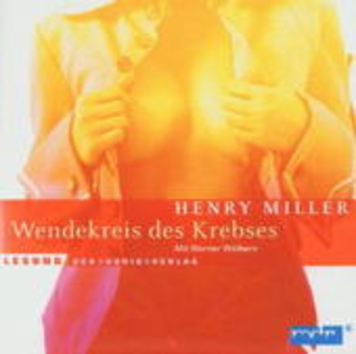 Werner Bölben – Wendekreis des Krebses (Gekürzte Lesung)